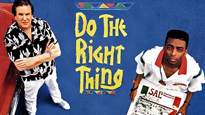 Do the Right Thing Film